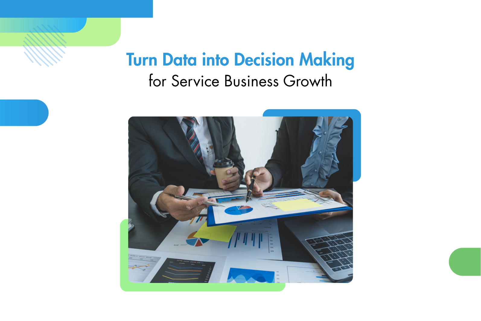 Data-driven decision making